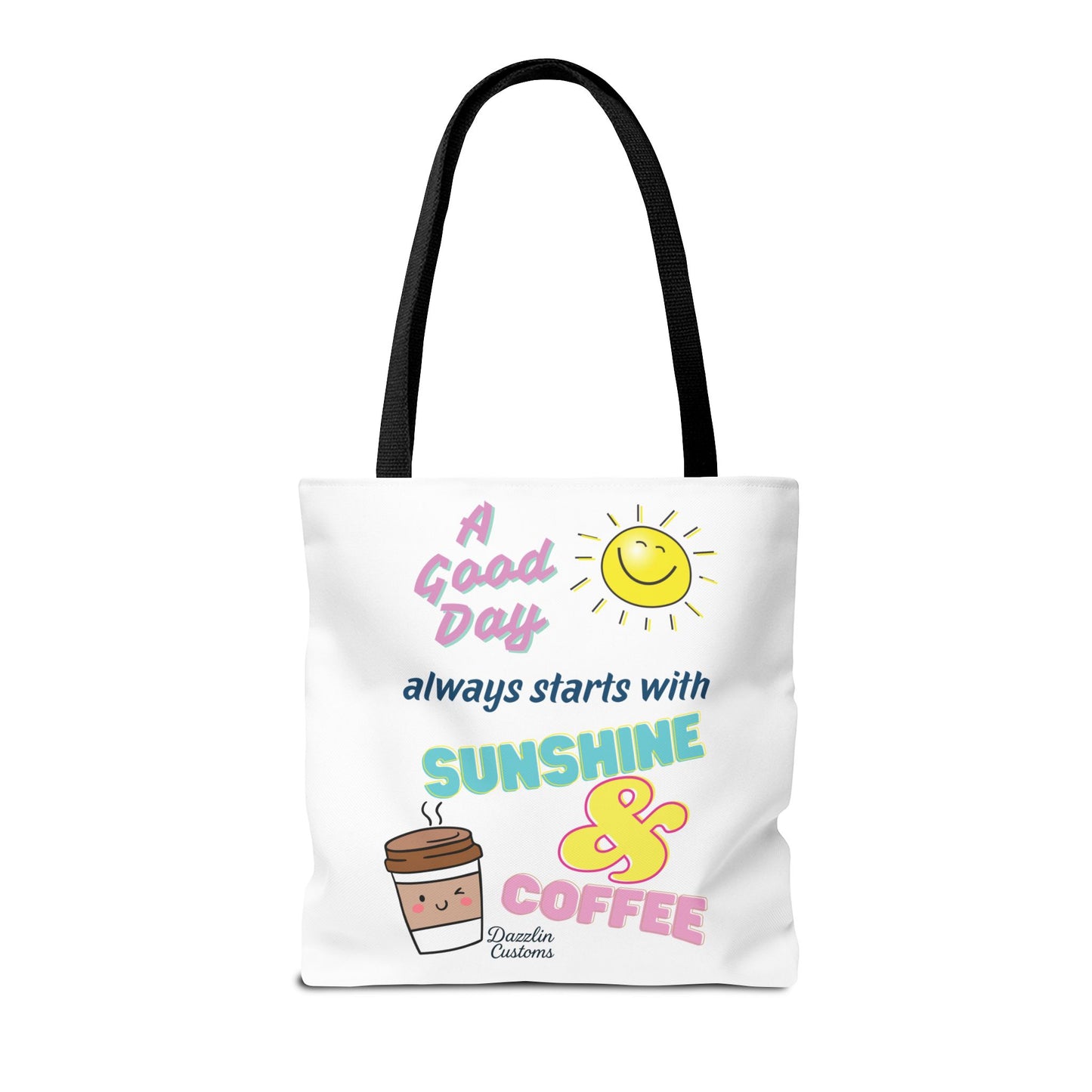 Sunshine & Coffee Tote Bag, Fun Tote for Daily Use, Gift for Coffee Lovers, Motivational Bag, Summer Accessory