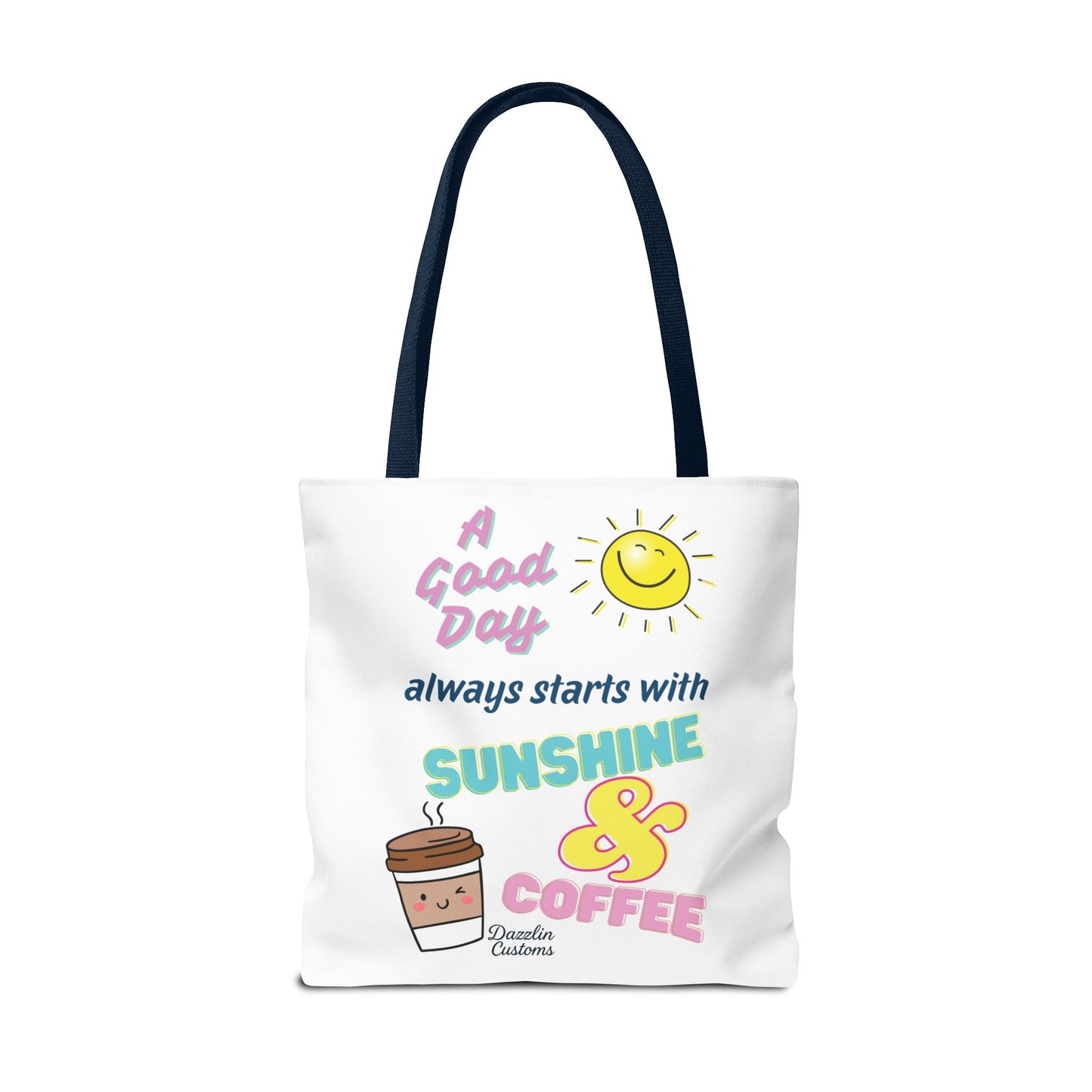 Sunshine & Coffee Tote Bag, Fun Tote for Daily Use, Gift for Coffee Lovers, Motivational Bag, Summer Accessory