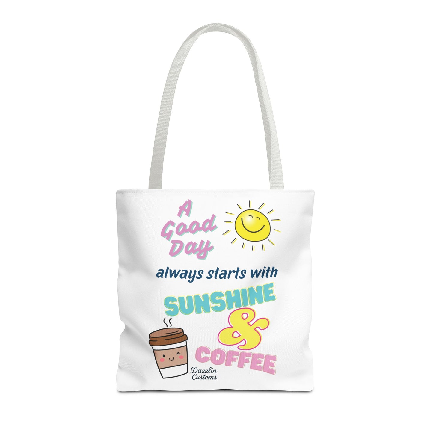 Sunshine & Coffee Tote Bag, Fun Tote for Daily Use, Gift for Coffee Lovers, Motivational Bag, Summer Accessory