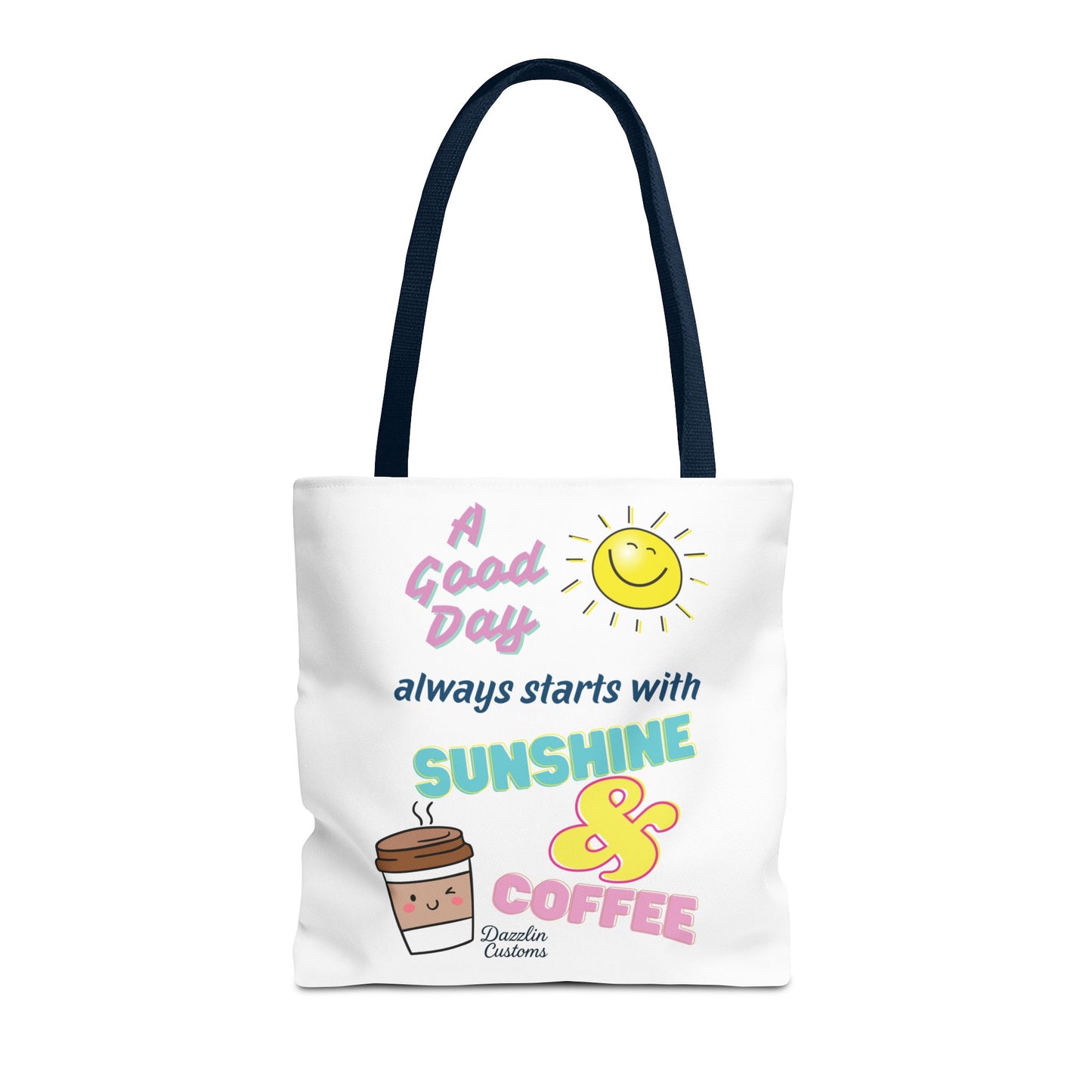 Sunshine & Coffee Tote Bag, Fun Tote for Daily Use, Gift for Coffee Lovers, Motivational Bag, Summer Accessory