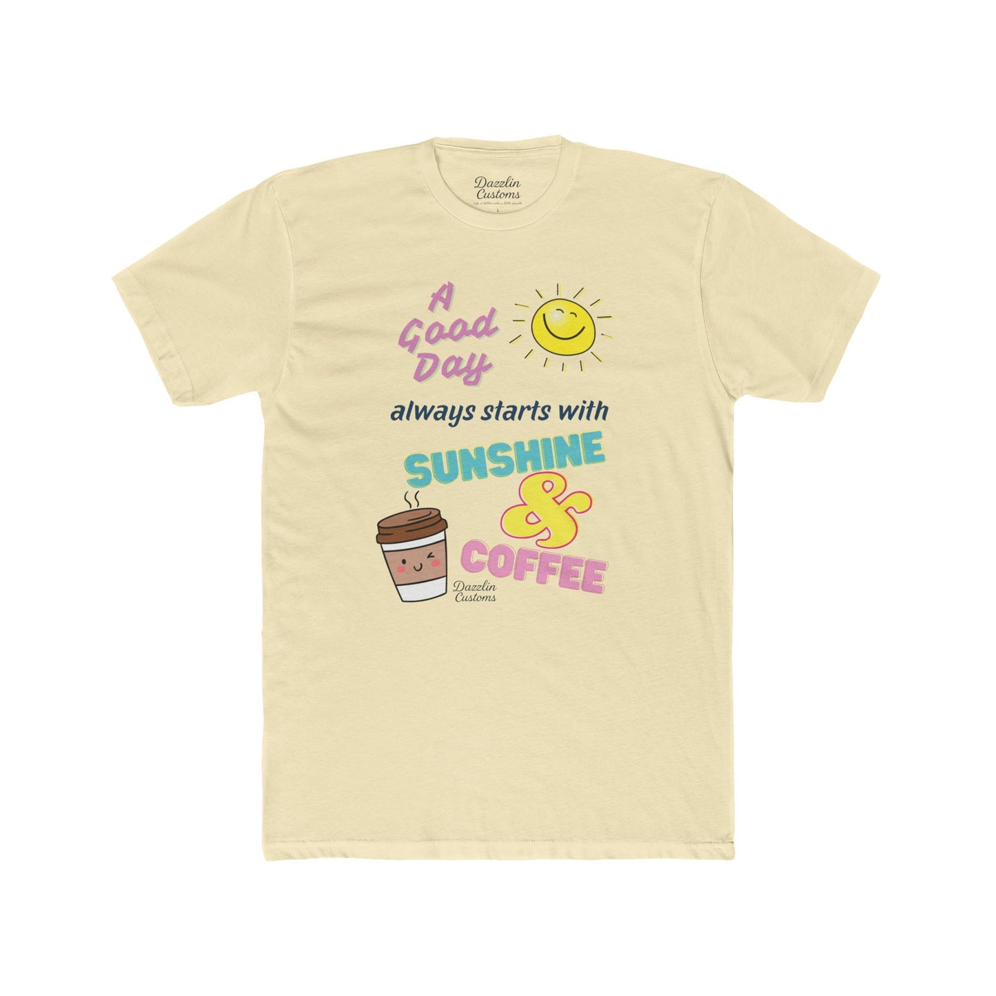A Good Day Unisex Cotton Crew Tee - Sunshine & Coffee Graphic Tee, Casual T-Shirt, Gift for Coffee Lovers, Summer Wear, Fun Quote Apparel
