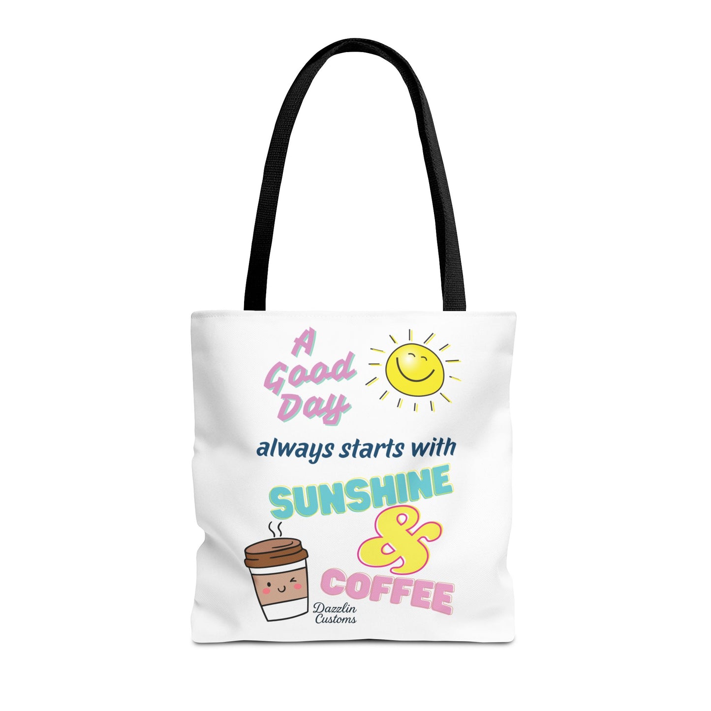 Sunshine & Coffee Tote Bag, Fun Tote for Daily Use, Gift for Coffee Lovers, Motivational Bag, Summer Accessory