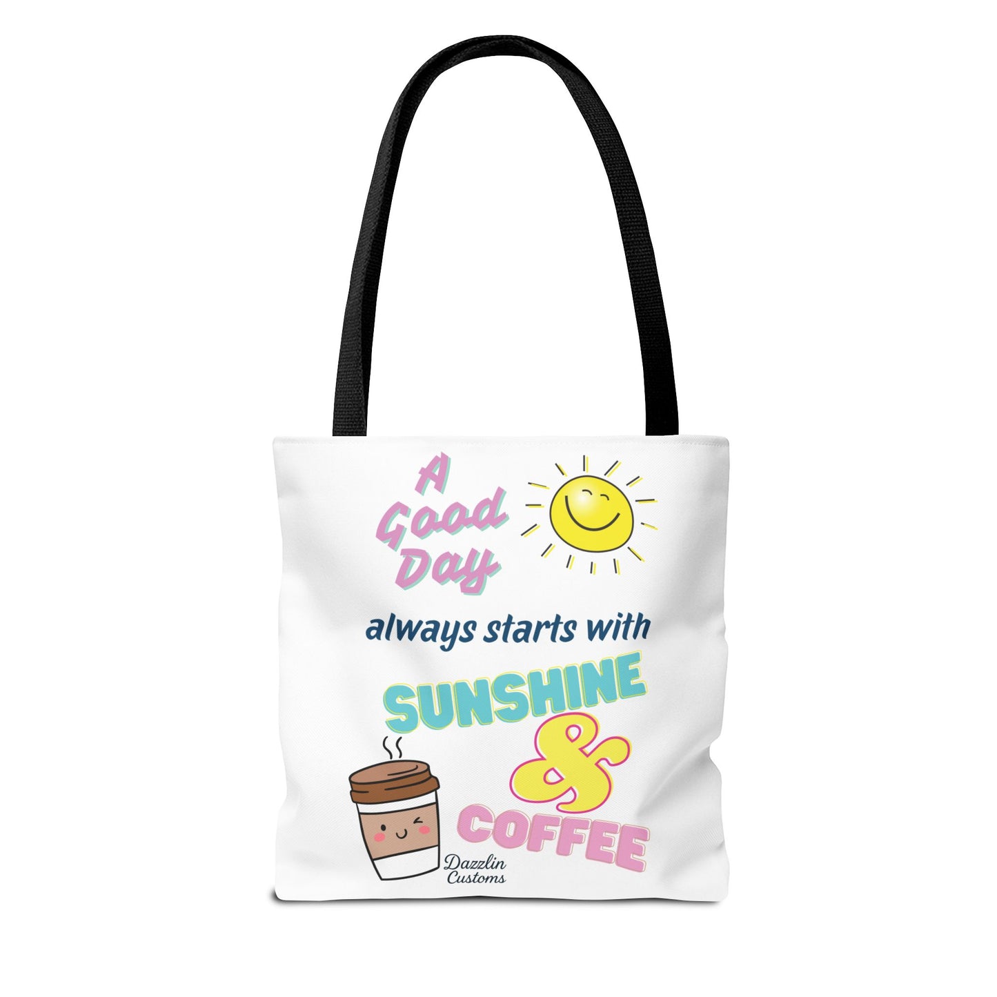 Sunshine & Coffee Tote Bag, Fun Tote for Daily Use, Gift for Coffee Lovers, Motivational Bag, Summer Accessory