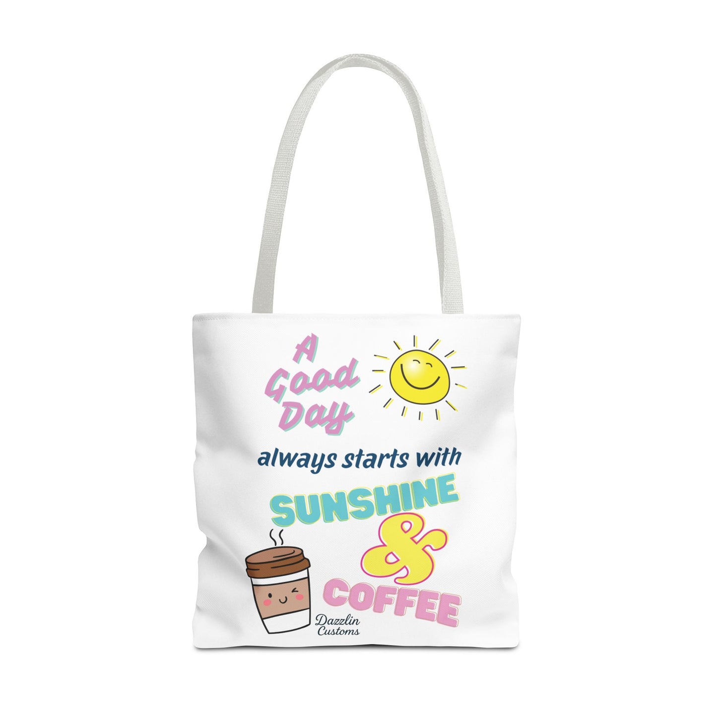 Sunshine & Coffee Tote Bag, Fun Tote for Daily Use, Gift for Coffee Lovers, Motivational Bag, Summer Accessory